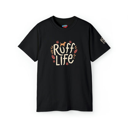 Ruff Life Collection Cotton Tee
