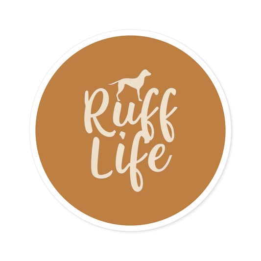 Ruff Life Round Stickers, Indoor\Outdoor